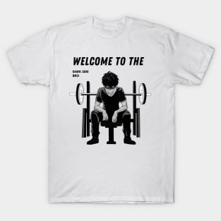 Welcome to the dark side T-Shirt